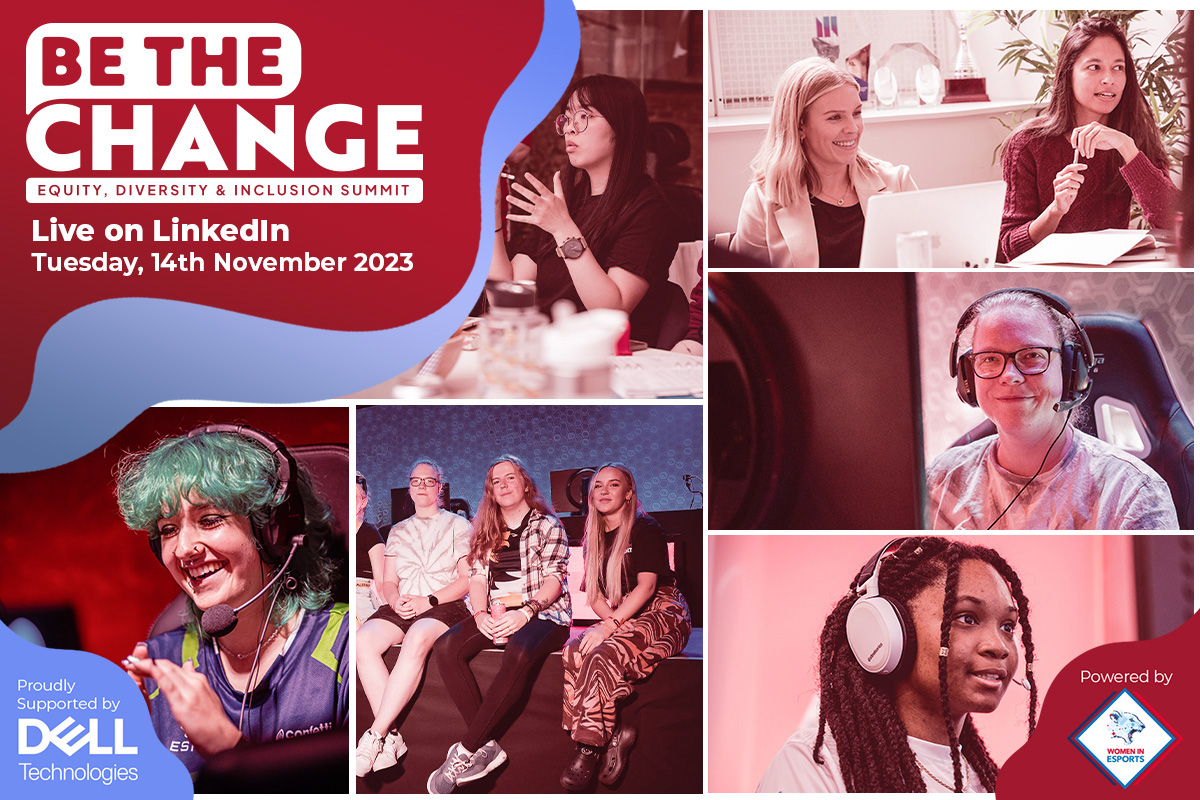 be-the-change-summit:-championing-equity,-diversity-and-inclusivity,-powered-by-women-in-esports